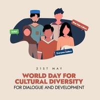 mondo giorno per culturale diversità per dialogo e sviluppo. 21 Maggio mondo culturale diversità giorno celebrazione striscione, sociale media inviare con persone di diverso cultura, etnico, religione insieme. vettore