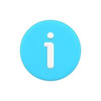 blu 3d informazione icona illustrazione. semplice distintivo per risposta Chiedi comunicare Aiuto scrivania vettore