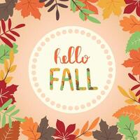 Ciao autunno saluto carta con diverso autunno le foglie. carta con le foglie nel piatto stile su arancia sfondo con spazio per testo e scritta. illustrazione. vettore