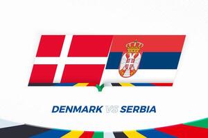 Danimarca vs Serbia nel calcio concorrenza, gruppo c. contro icona su calcio sfondo. vettore