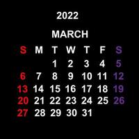 marzo 2022, design del modello di calendario su sfondo nero. la settimana inizia di domenica. vettore