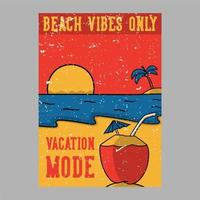 design di poster da esterno beach vibes solo modalità vacanza illustrazione vintage vettore