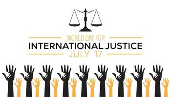 mondo giorno per internazionale giustizia osservato ogni anno nel luglio. modello per sfondo, striscione, carta, manifesto con testo iscrizione. vettore