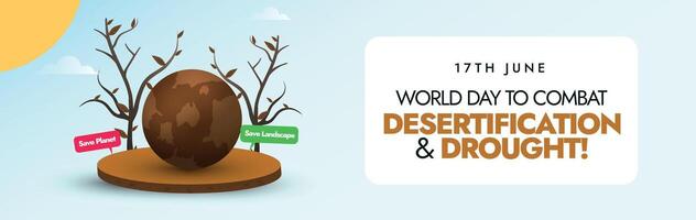 mondo giorno per combattere desertificazione e siccità. 17 ° giugno giorno per combattere desertificazione e siccità copertina bandiera con asciutto terra e alberi, discorso bolle Salva pianeta, paesaggio. Salva terra per futuro vettore