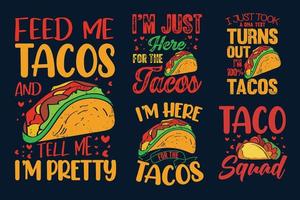 set di t-shirt con scritte tipografiche tacos con design di illustrazioni grafiche tacos vettore