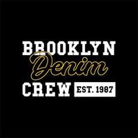 brooklyn denim crew tipografo... vettore