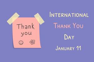 grazie giorno. festa internazionale all'11 gennaio. nota adesiva con messaggio di ringraziamento. illustrazione del manifesto di vettore