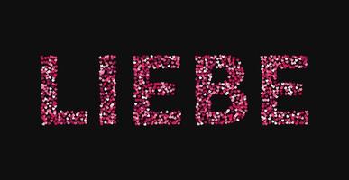 la parola liebe fatta di cuoricini sfumature di rosso e rosa su sfondo nero. amore in tedesco. poster tipografico di san valentino. illustrazione vettoriale. modello facile da modificare per i tuoi progetti di design. vettore
