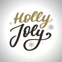 holly jolly - poster tipografico unico disegnato a mano. arte vettoriale. design perfetto per poster, volantini e striscioni. disegno di natale. vettore