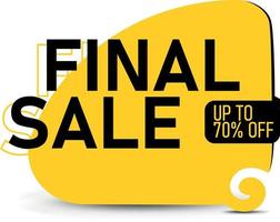 banner di vendita finale nero e giallo su sfondo bianco in stile 3d, fino a 70 di sconto. illustrazione vettoriale. vettore