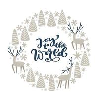 buon natale vettore lettering disegnato a mano testo gioia per il mondo e forma rotonda natale doodle elementi scandinavi cervo, albero. composizione per biglietto di auguri per le vacanze invernali