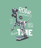 slogan tipografico con scheletro di dinosauro sull'illustrazione dello skateboard vettore