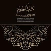 Kareem Ramadan. disegno di sfondo islamico con calligrafia araba e ornamento mandala. vettore