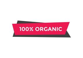 Icona del pulsante web del modello di banner di etichetta di testo organico al 100%. vettore
