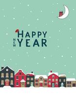cartolina con strada cittadina di case luminose con tetto coperto di neve, luce nelle finestre e scritte di felice anno nuovo. allegre decorazioni festive per le vacanze natalizie e invernali vettore