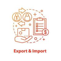 icona del concetto di esportazione e importazione. servizio di consegna pacchi. logistica e distribuzione. illustrazione della linea sottile dell'idea di commercio globale. disegno di contorno isolato vettoriale