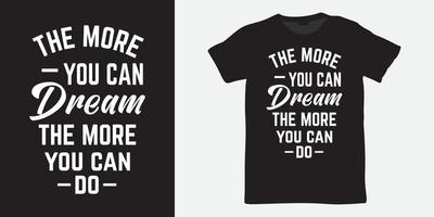 citazione motivazionale sul design delle lettere dei sogni per t-shirt vettore