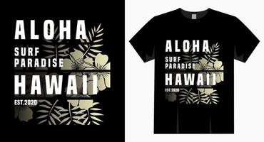 design tipografico aloha surf paradise hawaii per t-shirt vettore