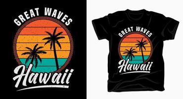 design tipografico vintage hawaii grandi onde per t-shirt vettore