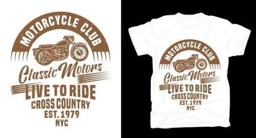 design classico della maglietta tipografica del club motociclistico vettore