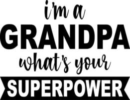 sono un nonno qual è il tuo superpotere vettore