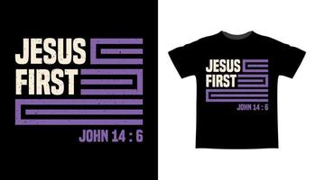 jesus first biblica tipografia t-shirt design vettore