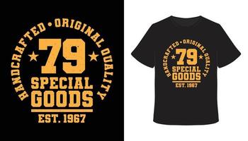 settantanove design di t-shirt con tipografia di merci speciali vettore