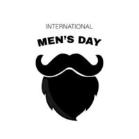 giornata internazionale degli uomini. biglietto di auguri con barba e baffi su sfondo bianco vettore