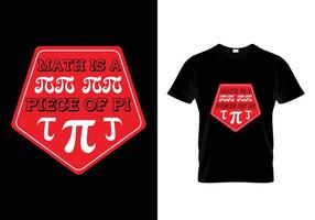 la matematica è un pezzo di design di t-shirt pi gratuito vettore