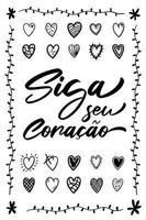 vettore di lettere decorative in portoghese brasiliano. traduzione - segui il tuo cuore