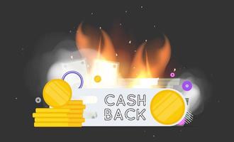 scritte cashback in fuoco e fumo. monete d'oro. composizione sul tema del rimborso e del cashback. vettore