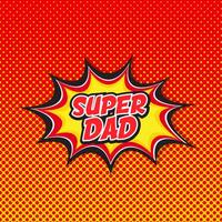 Super papà - Sfondo stile fumetti vettore