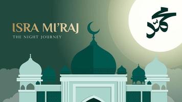 al-isra wal mi'raj viaggio notturno del profeta Maometto. sfondo dell'illustrazione della moschea della luna di notte vettore