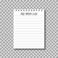 lista dei desideri su sfondo trasparente. carta bianca realistica per i tuoi desideri vettore
