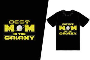 la migliore mamma nel design della maglietta della galassia. felice festa della mamma t-shirt disegno vettoriale. per la stampa di t-shirt e altri usi. vettore