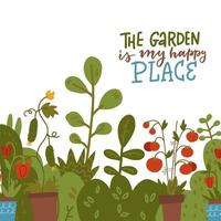 il giardino è il mio posto felice - citazione di giardinaggio scritta a mano con piante di ortaggi, germogli e cespugli di pomodori. illustrazione vettoriale piatta isolata su sfondo bianco