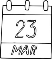 calendario disegnato a mano in stile doodle. 23 marzo. Giornata mondiale della meteorologia, data. icona, elemento adesivo per il design vettore
