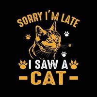 vettore di disegno della maglietta del gatto per la maglietta pronta per la stampa. il miglior regalo per gli amanti dei gatti e la famiglia. camicia da gatto carina.