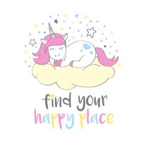 Magico unicorno carino in stile cartone animato con scritte a mano Trova il tuo posto felice. Doodle unicorno che dorme su una nuvola. Illustrazione vettoriale per carte, poster, stampe t-shirt per bambini, design tessile.
