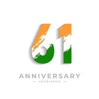Celebrazione dell'anniversario di 61 anni con una barra bianca a pennello in giallo zafferano e verde bandiera indiana. il saluto di buon anniversario celebra l'evento isolato su priorità bassa bianca vettore