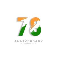 Celebrazione dell'anniversario di 78 anni con una barra bianca a pennello in giallo zafferano e verde bandiera indiana. il saluto di buon anniversario celebra l'evento isolato su priorità bassa bianca vettore
