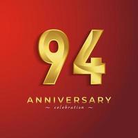 Celebrazione dell'anniversario di 94 anni con colore dorato lucido per eventi celebrativi, matrimoni, biglietti di auguri e biglietti d'invito isolati su sfondo rosso vettore