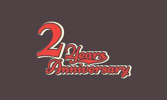 Celebrazione dell'anniversario di 2 anni nostalgico con scrittura a mano in stile retrò vintage per eventi celebrativi, matrimoni, biglietti di auguri e inviti isolati su sfondo marrone vettore