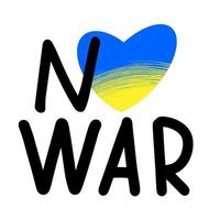 le parole no war, cuore stilizzato. bandiera ucraina. illustrazione vettoriale. vettore