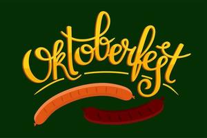 striscione dell'oktoberfest. iscrizione scritta a mano con l'immagine di un boccale di birra con schiuma, pretzel e salsiccia grigliata. vettore