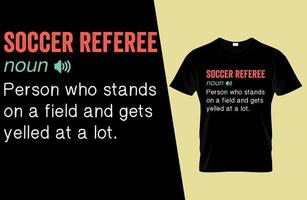 design della maglietta con definizione divertente dell'arbitro di calcio vettore