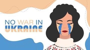 nessuna guerra in Ucraina. la ragazza piange nel colore della bandiera dell'ucraina. illustrazione vettoriale. vettore