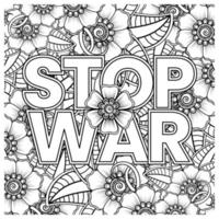 no war e stop war banner o modello di carta con fiore mehndi vettore