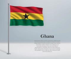 sventolando la bandiera del ghana sul pennone. modello per il giorno dell'indipendenza vettore