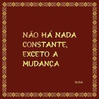 frase buddista con minimalista in portoghese brasiliano. traduzione - non c'è nulla di costante tranne il cambiamento vettore